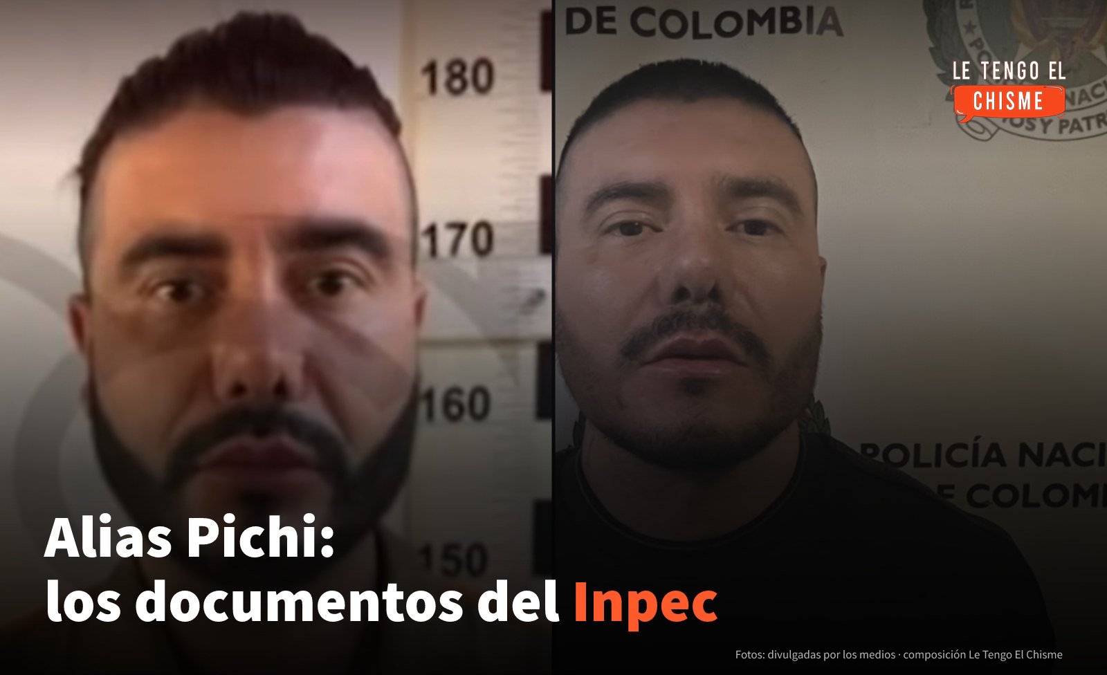 Documentos del Inpec: qué se sabe del ingreso de un cirujano e insumos estéticos a la cárcel donde está alias Pichi